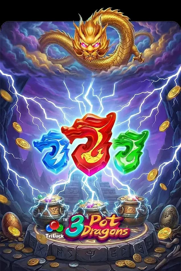3 Pot Dragons