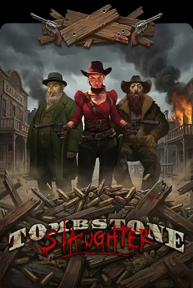 Tombstone Slaughter El Gordos Revenge